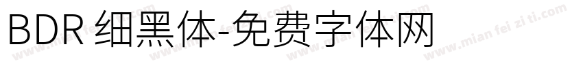 BDR 细黑体字体转换